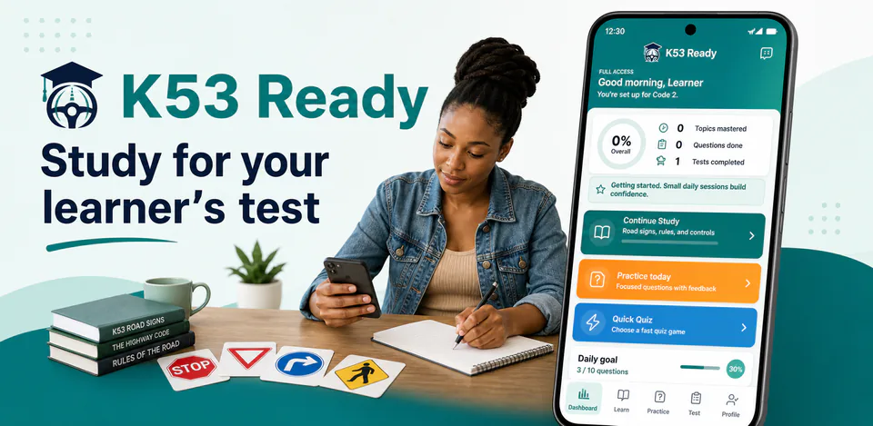 Learner studying with road-sign cards and the K53 Ready app dashboard shown on a phone